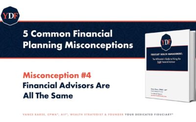 Fiduciary Wealth Management: Misconception Number Four